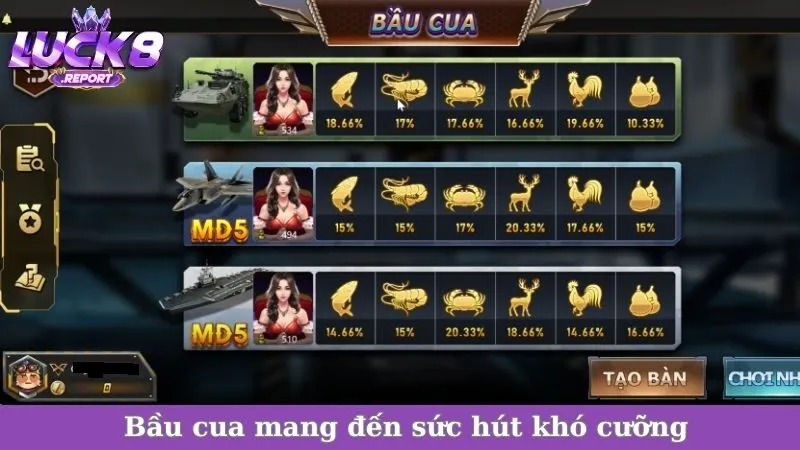 Bầu cua mang đến sức hút khó cưỡng