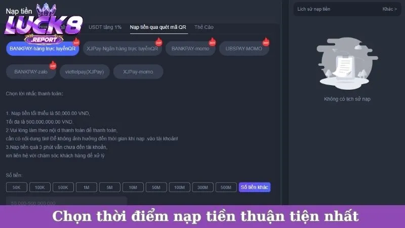 Chọn thời điểm nạp tiền thuận tiện nhất
