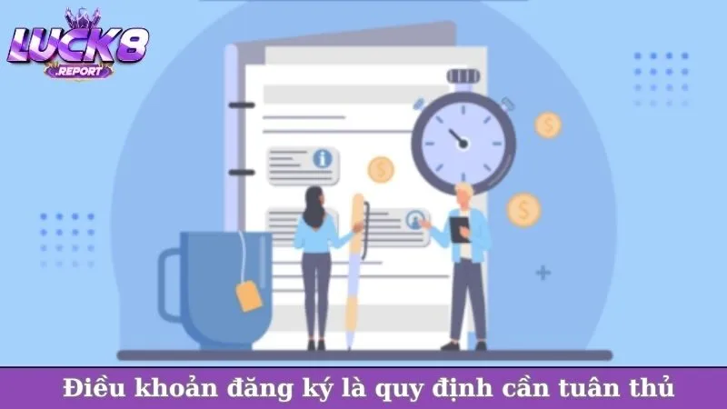 Điều khoản đăng ký là quy định cần tuân thủ