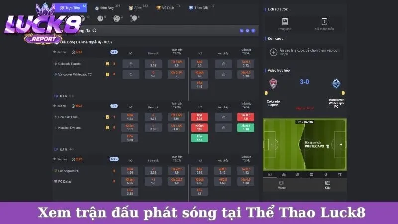 Xem trận đấu phát sóng tại Thể Thao Luck8